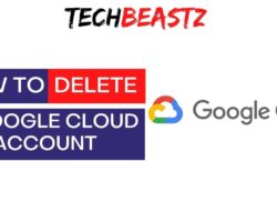 How To Delete a Google Cloud Platform Account