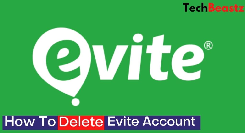 How To Delete Evite Account