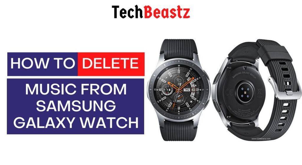 How To Delete Music From Samsung Galaxy Watch